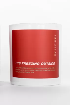 It's Freezing Outside Candle