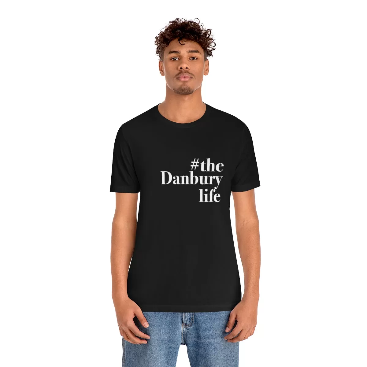 #thedanburylife Unisex Jersey Short Sleeve Tee