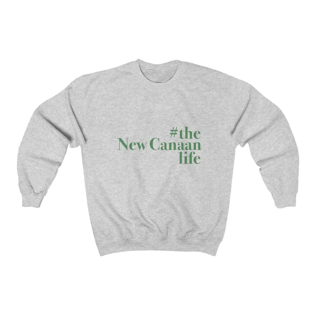 #thenewcanaanlife Unisex Heavy Blend™ Crewneck Sweatshirt