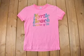 Vintage 1978 Myrtle Beach Summer Souvenir T Shirt / Streetwear / Made In Canada / Vacation Tee / Travel T Shirt